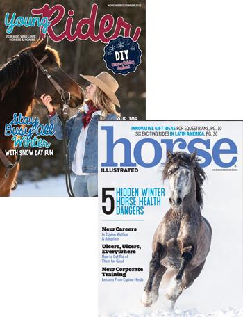 Add 1-Year Horse Illustrated Print Magazine Subscription for just $16
