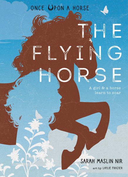 The Flying Horse, the first book from the Once Upon a Horse series